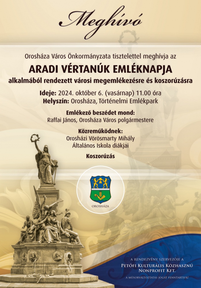 Aradi Vértanúk Emléknapja Orosháza 2024