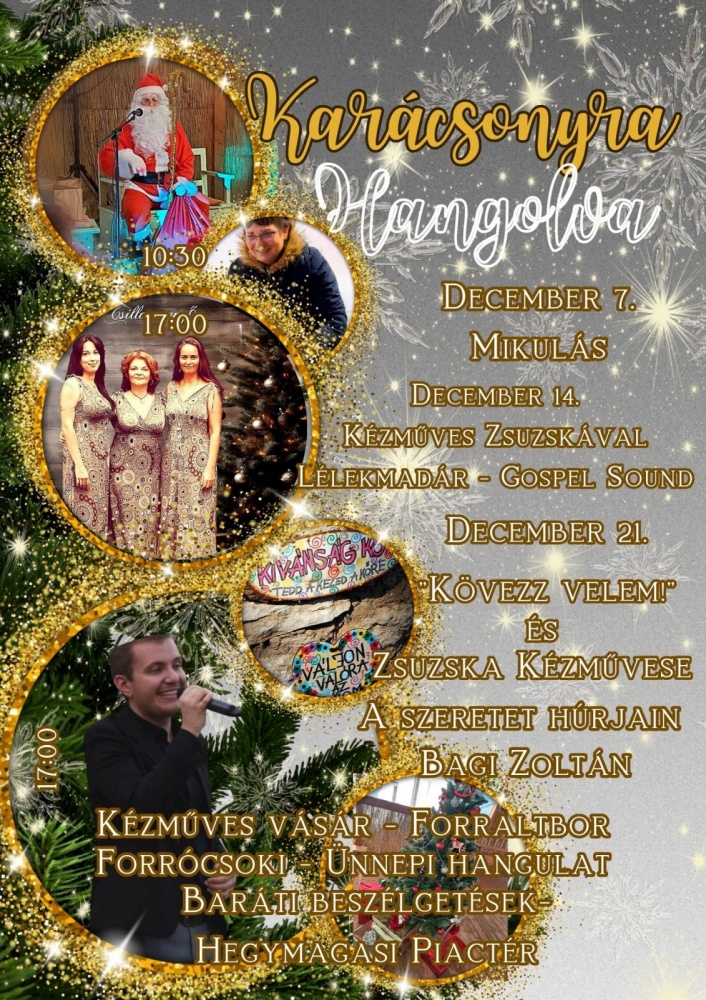 Hegymagas Karácsony 2023. Adventi programok, ízek és élmények karácsonyi hangulatban a Piactéren