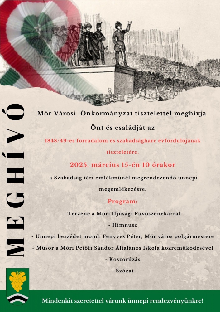 Városi ünnepség Mór 2025. Megemlékezés az 1848-49-es Forradalom és Szabadságharc évfordulójáról