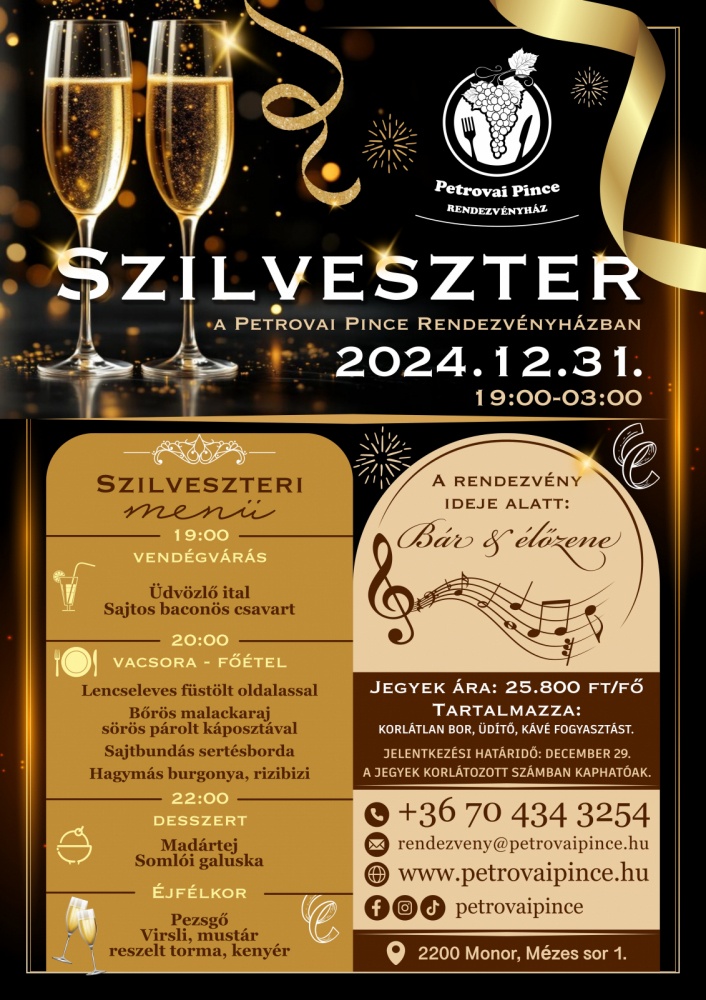 Monori Szilveszter 2024. Fergeteges szilveszteri mulatság a Petrovai Pince Rendezvényházban