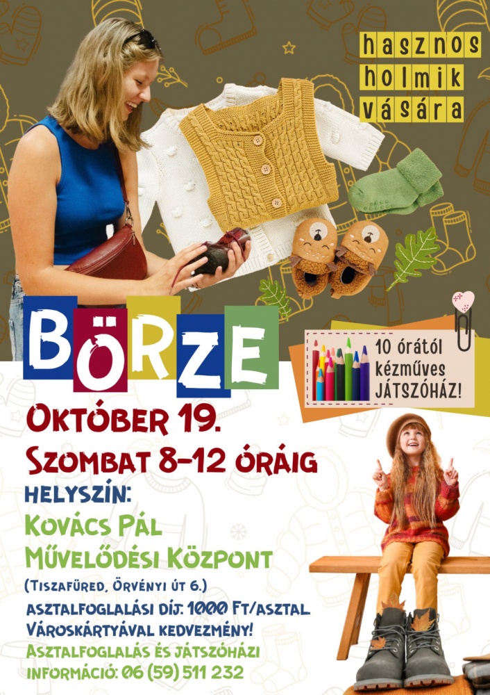 Börze Tiszafüred 2024. Hasznos holmik vására