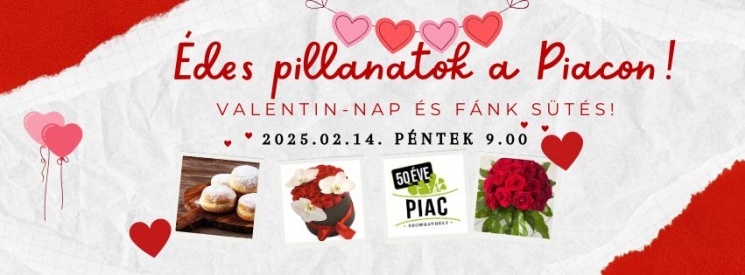 Valentin-nap Szombathely 2025. Édes pillanatok a Piacon