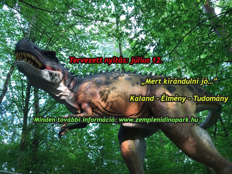 Zempléni Dinó Park Sátoraljaújhely