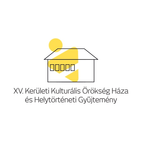 XV. Kerületi Kulturális Örökség Háza és Helytörténeti Gyűjtemény Budapest