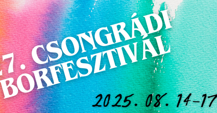 Csongrádi Borfesztivál 2025