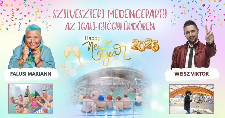 Szilveszteri medenceparty az Igali-Gyógyfürdőben 2025