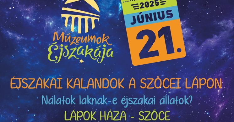 Múzeumok Éjszakája az Őrségi Nemzeti Parkban 2025. Éjszakai kalandok a szőcei lápon