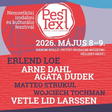 PesText Budapest 2026 - Nemzetközi Irodalmi és Kulturális Fesztivál