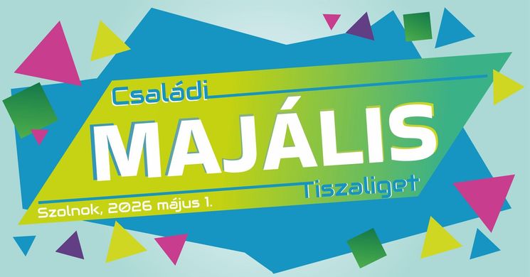 Majális Szolnok 2026