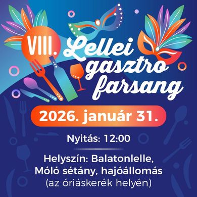 Lellei Gasztro Farsang Balatonlelle 2026