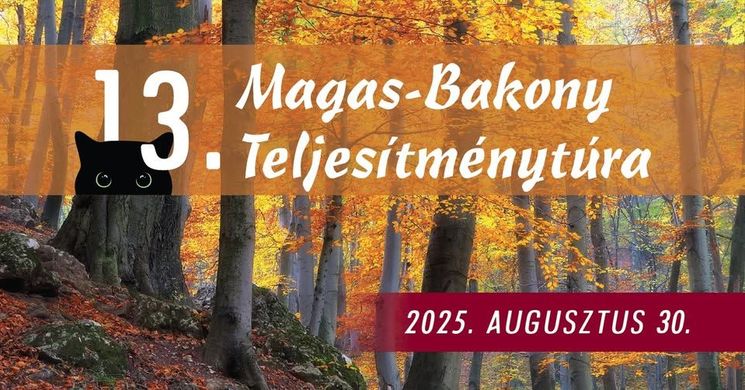 Magas-Bakony Teljesítménytúra 2025