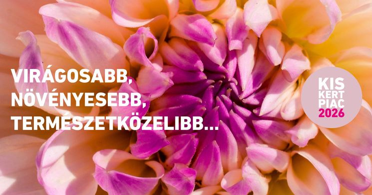 Kiskertpiac programok 2026 Budapest. Események, rendezvények