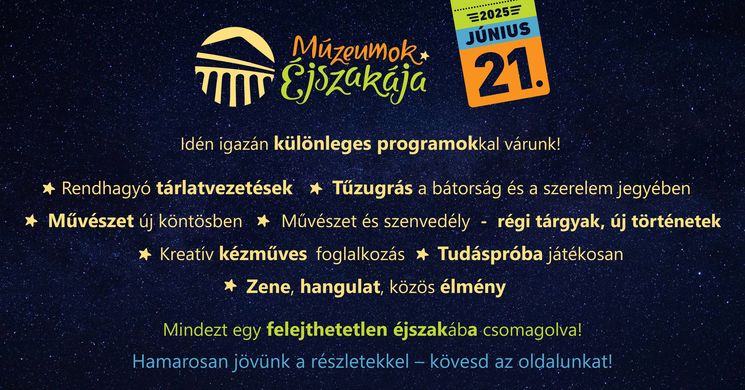 Múzeumok Éjszakája Cegléd 2025