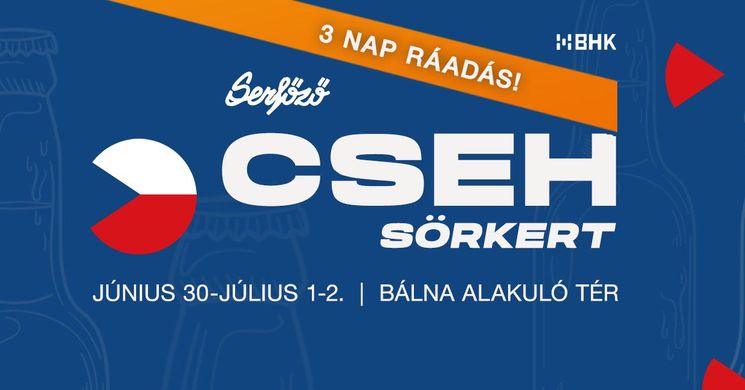 Cseh Sörfesztivál Budapest 2025. Cseh Sörkert