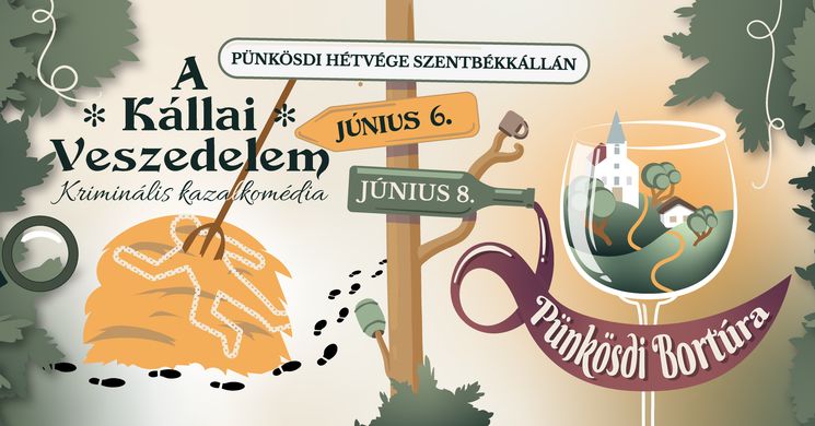 Pünkösdi bortúra Szentbékkálla 2025. Pünkösdi hétvégi programok