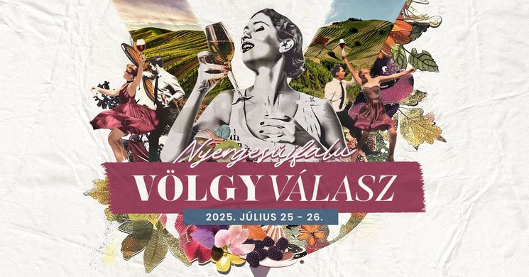 Völgyválasz Borfesztivál 2025 Nyergesújfalu