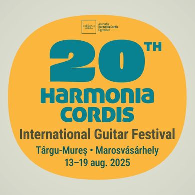 Harmonia Cordis Nemzetközi  Gitárfesztivál 2025 Marosvásárhely