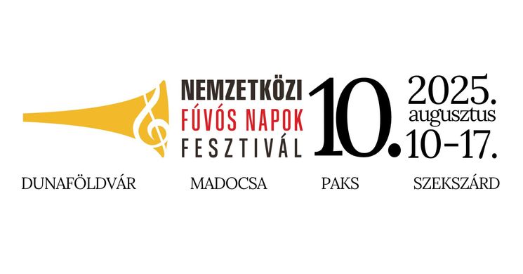 Nemzetközi Fúvós Napok Fesztivál 2025 Pakson és környékén