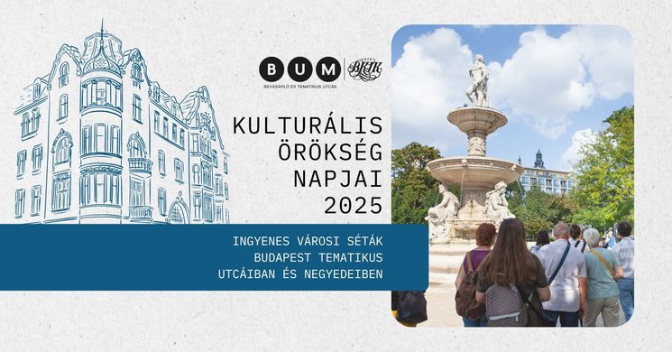 Kulturális Örökség Napjai Budapest 2025. Bevásárló és tematikus utcák programjai