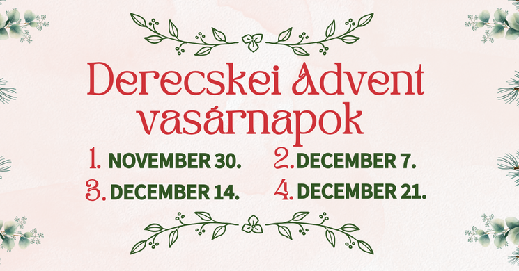 Derecske Advent 2025. Adventi Vasárnapok