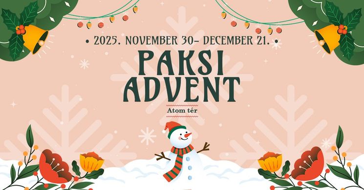 Paks Advent 2025. Adventi események, rendezvények