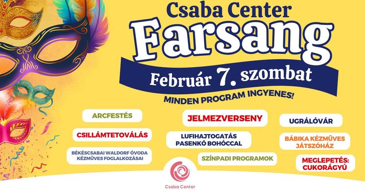 Csaba Center Farsang Békéscsaba 2026