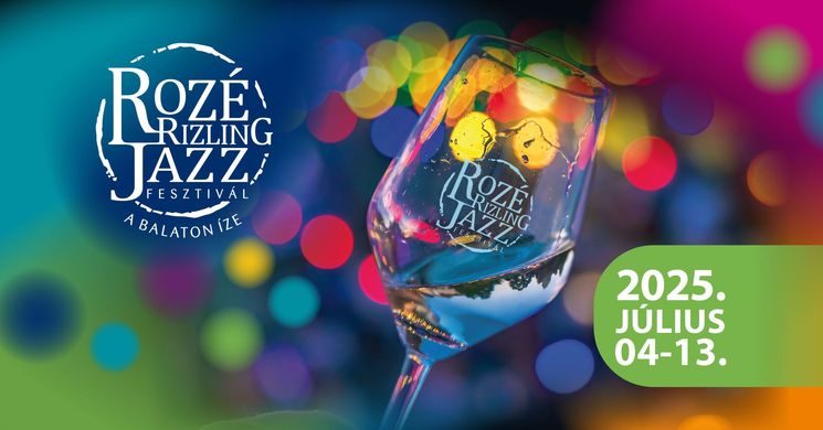 Rozé, Rizling és Jazz Fesztivál 2025. Gasztro-kulturális minifesztivál Veszprémben