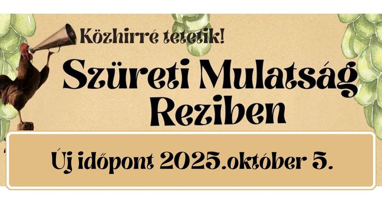 Szüreti felvonulás Rezi 2025. Rezi Szüreti Mulatság