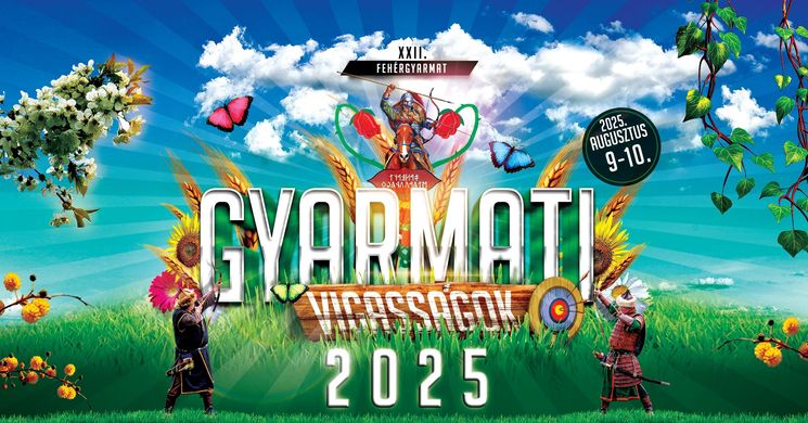 Gyarmati Vigasságok 2025 Fehérgyarmat
