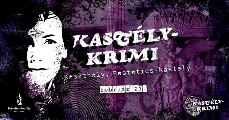 Nyomozós játék Keszthely 2026. Kastély-krimi, Keressük Magyarország legjobb 50 magánnyomozóját! 