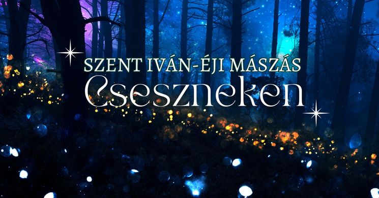 Szent Iván-éji túra Csesznek 2025