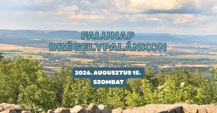 Palánki Falunap Drégelypalánk 2026