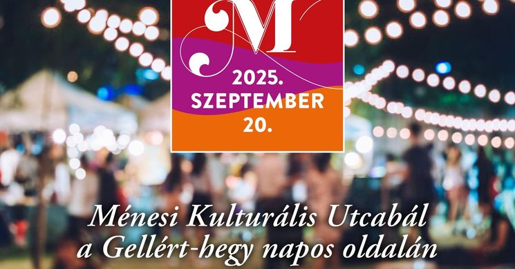 Ménesi Kulturális Utcabál 2025 Budapest