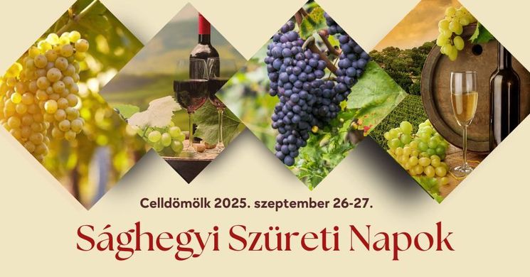 Szüret Celldömölk 2025. Sághegyi Szüreti Napok