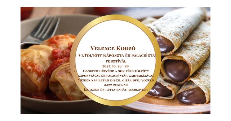 Töltött Káposzta Fesztivál 2025 Velence