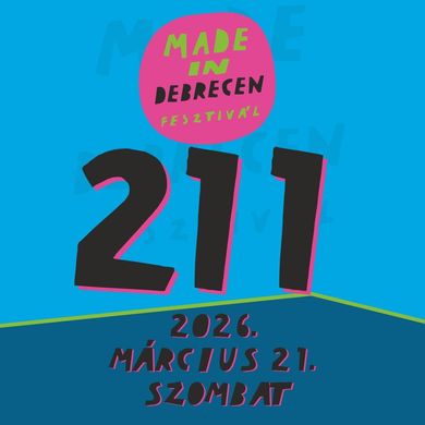 Made in Debrecen Fesztivál 2026