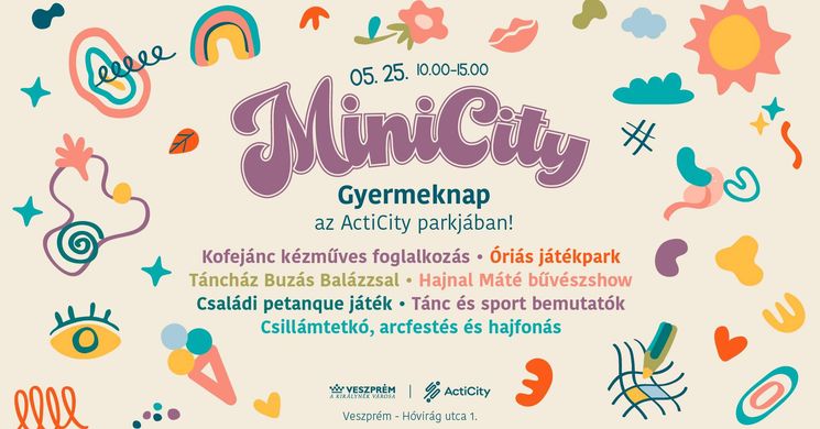 Veszprém gyerekprogram 2025. MiniCity Gyermeknap az ActiCity parkjában