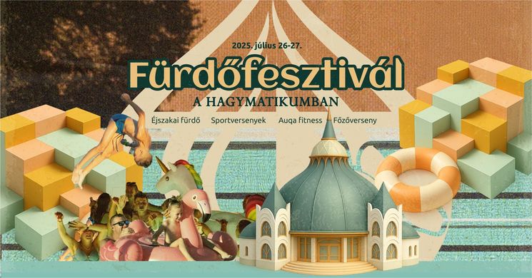 Fürdőfesztivál Makó 2025