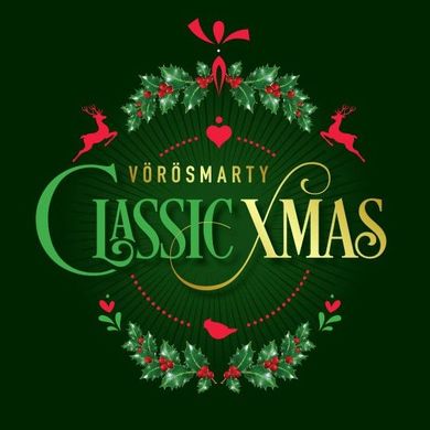 Vörösmarty Classic Xmas 2025. Budapesti Karácsonyi Vásár a Vörösmarty téren
