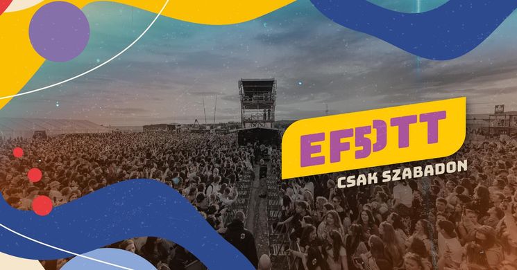 EFOTT Fesztivál 2026. Egyetemisták és Főiskolások Országos Találkozója