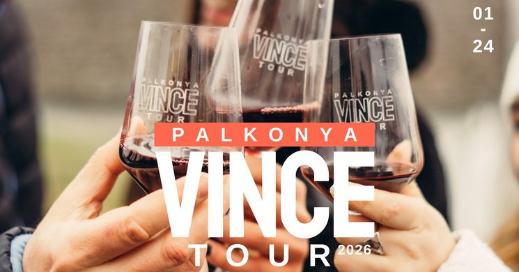 Vince-napok Palkonya 2026. Szarvasgombás falatok a Palkonya Vince Touron