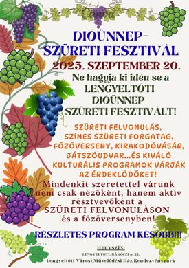 Diófesztivál Lengyeltóti 2025. Dióünnep és Szüreti Fesztivál