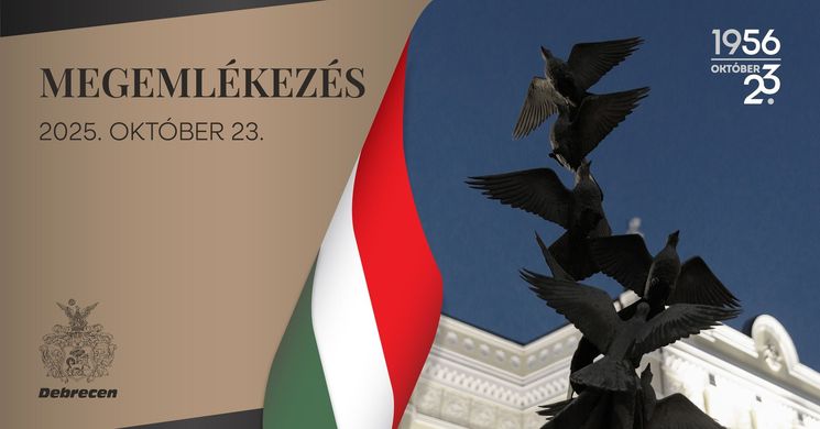2025. október 23. Debrecen. Ünnepi megemlékezések