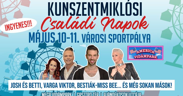 Kunszentmiklósi Családi Napok 2025