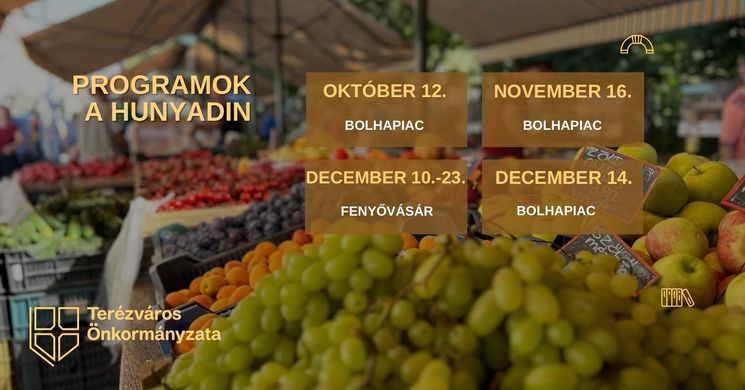 Hunyadi téri piac programok Budapest 2025