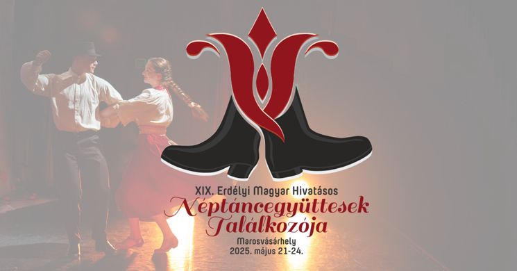 Néptáncegyüttesek Találkozója Erdély 2025 Marosvásárhely