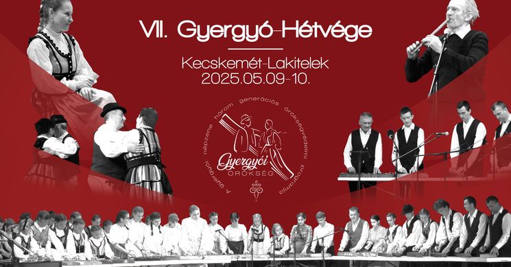 Gyergyó-Hétvége 2025 Kecskemét - Lakitelek