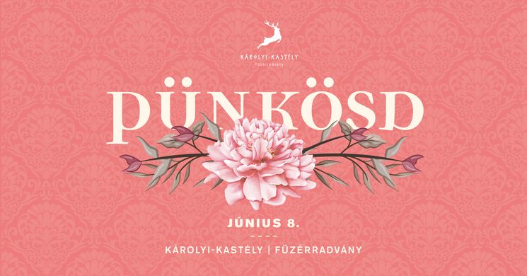 Füzérradvány Pünkösd 2025. Pünkösdi élmények a Károlyi-kastélyban