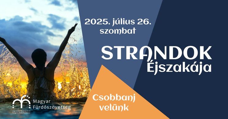 Strandok Éjszakája Kiskőrös 2025