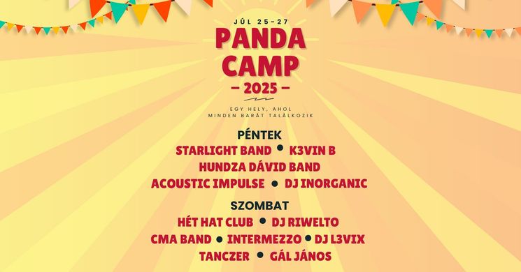 Panda Camp Fesztivál 2025 Bódvavendégi